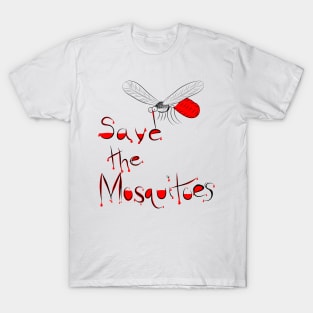 Save the Mosquitoes Funny Cute Graphic T-Shirt